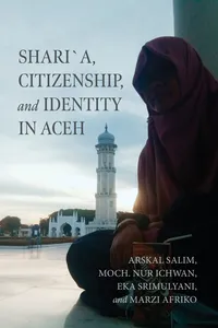 Shari´a, Citizenship, and Identity in Aceh_cover