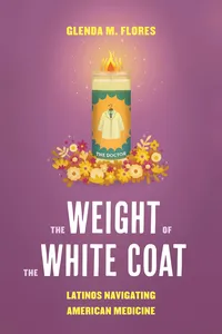 The Weight of the White Coat_cover