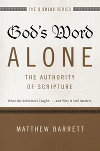 God's Word Alone---The Authority of Scripture_cover