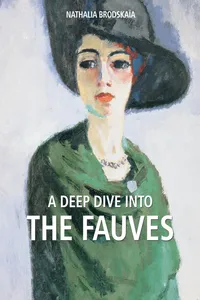 A deep dive into The Fauves_cover