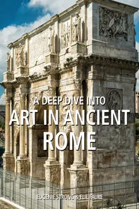 A deep dive into Art in ancient Rome_cover