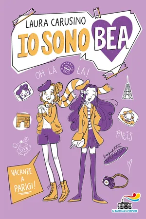 Io sono Bea - Vacanze a Parigi!