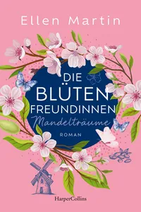 Die Blütenfreundinnen – Mandelträume_cover