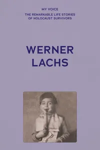 My Voice: Werner Lachs_cover