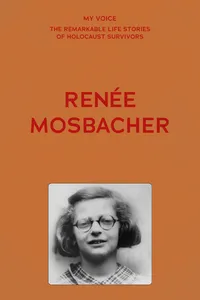My Voice: Renée Mosbacher_cover