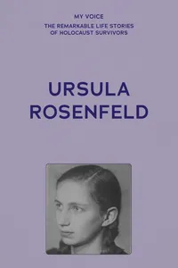 My Voice: Ursula Rosenfeld_cover