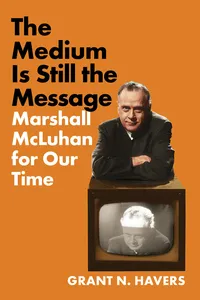 The Medium Is Still the Message_cover