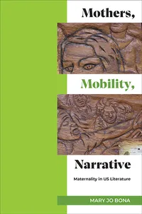 Mothers, Mobility, Narrative_cover