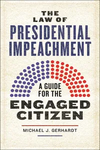 The Law of Presidential Impeachment_cover