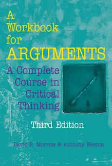 PDF] A Workbook for Arguments by David R. Morrow, 3rd edition ...