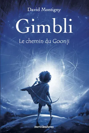 Gimbli : Le chemin du Goonji