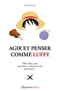 Agir et penser comme Luffy_cover