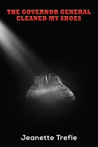 The Governor General Cleaned My Shoes_cover