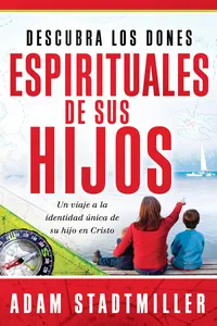 Descubra los dones espirituales de sus hijos_cover