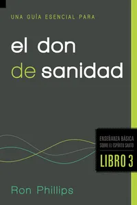 Una guía esencial para el don de sanidad_cover