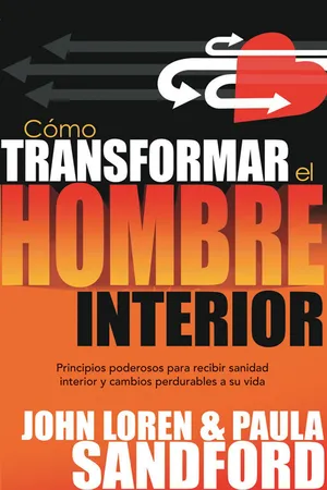 Como transformar el hombre interior