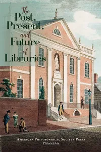 The Past, Present, and Future of Libraries_cover