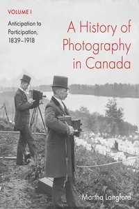 A History of Photography in Canada, Volume 1_cover