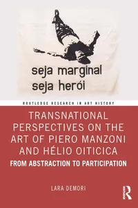 Transnational Perspectives on the Art of Piero Manzoni and Hélio Oiticica_cover