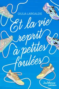 Et la vie reprit à petites foulées_cover