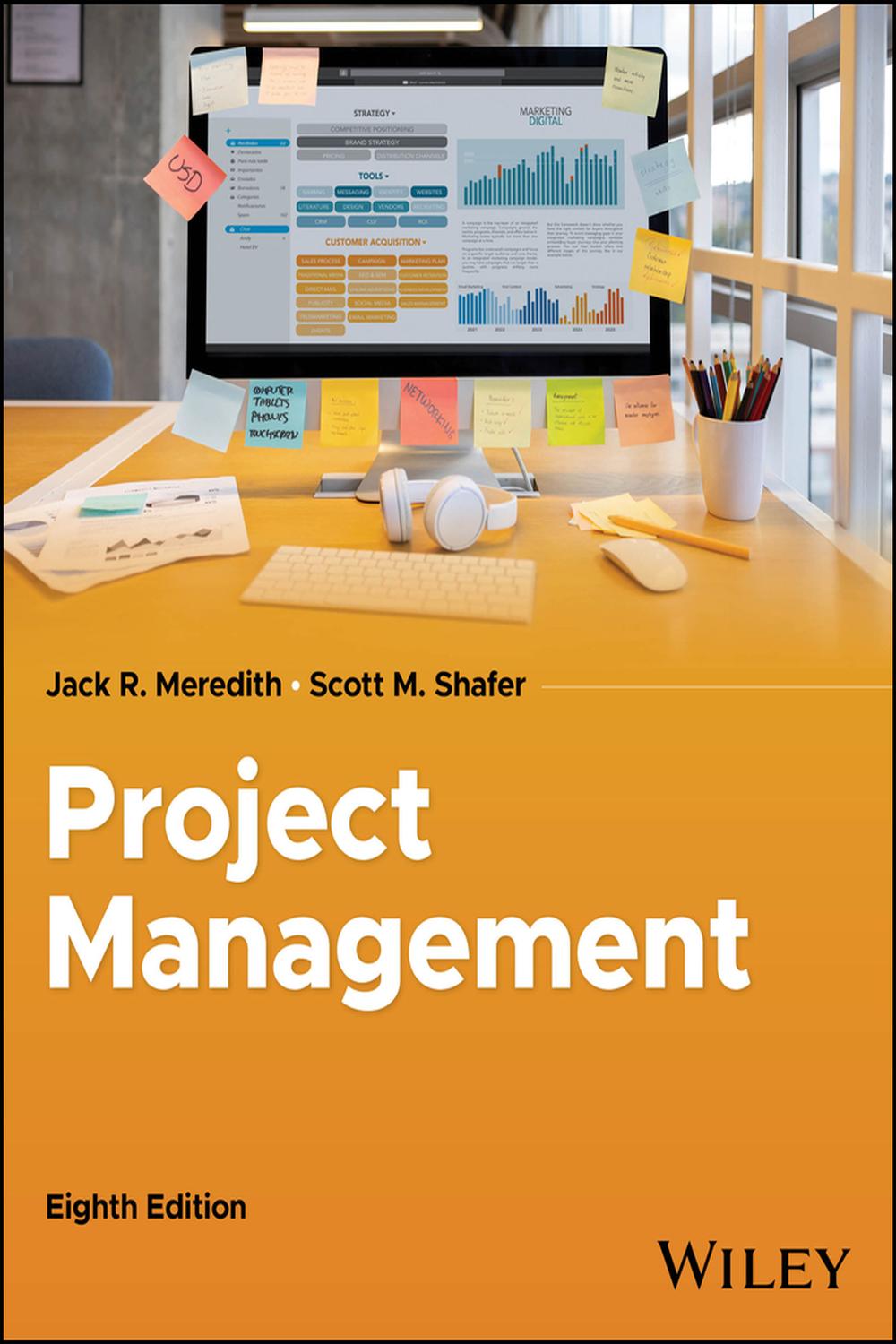 PDF] Project Management in Practice by Jack R. Meredith, 8th