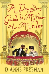 A Daughter's Guide to Mothers and Murder_cover