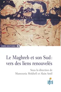 Le Maghreb et son sud : vers des liens renouvelés_cover