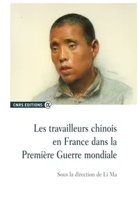 Les travailleurs chinois en France dans la Première Guerre mondiale_cover