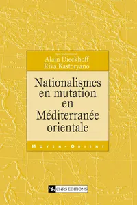 Nationalismes en mutation en Méditerranée orientale_cover