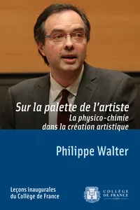 Sur la palette de l'artiste. La physico-chimie dans la création artistique_cover