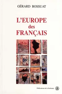 L’Europe des Français, 1943-1959_cover
