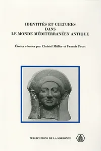 Identités et cultures dans le monde méditerranéen antique_cover