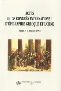 Actes du Xe congrès international d’épigraphie grecque et latine_cover