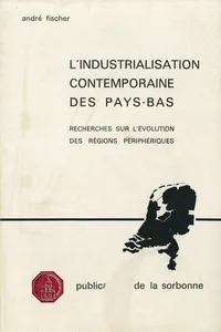 L'industrialisation contemporaine des Pays-Bas_cover