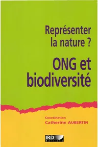 Représenter la nature ? ONG et biodiversité_cover