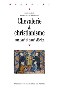 Chevalerie et christianisme aux XIIe et XIIIe siècles_cover