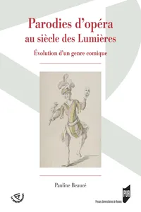 Parodies d’opéra au siècle des Lumières_cover