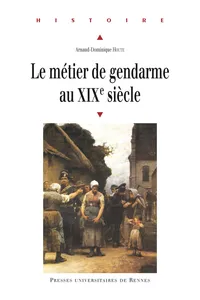 Le métier de gendarme au XIXe siècle_cover