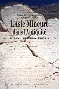 L'Asie mineure dans l'Antiquité : échanges, populations et territoires_cover
