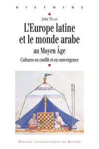 L’Europe latine et le monde arabe au Moyen Âge_cover