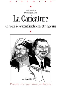 La caricature au risque des autorités politiques et religieuses_cover
