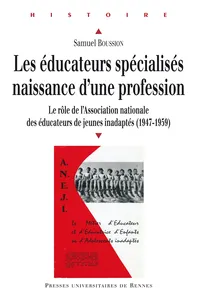 Les éducateurs spécialisés : naissance d'une profession_cover