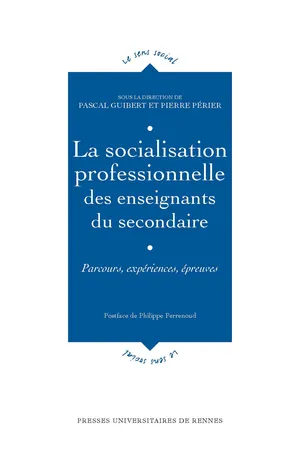La socialisation professionnelle des enseignants du secondaire