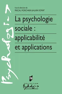 La psychologie sociale : applicabilité et applications_cover