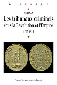 Les tribunaux criminels sous la Révolution et l'Empire_cover