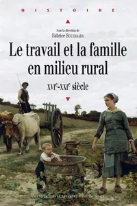 Le travail et la famille en milieu rural, XVIe-XXIe siècle_cover