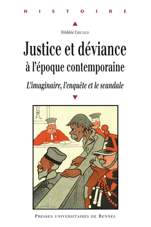 Justice et déviance à l'époque contemporaine