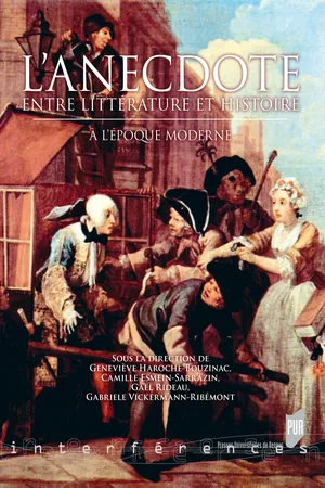L'anecdote entre littérature et histoire