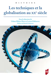 Les techniques et la globalisation au xxe siècle_cover