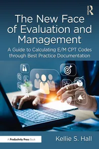 The New Face of Evaluation and Management_cover